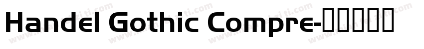 Handel Gothic Compre字体转换